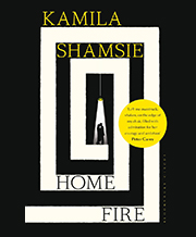 Kamila Shamsie's Home Fire book cover