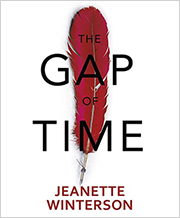 Jeanette Winterson's The Gap of Time