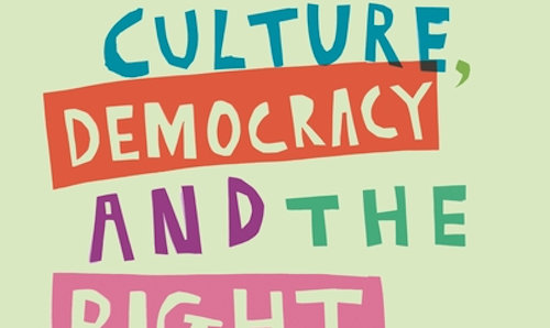 Cover of Culture, Democracy and the Right to Make Art book.