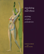 Book cover - Simulating the Marvellous: Psychology, Surrealism, Postmodernism