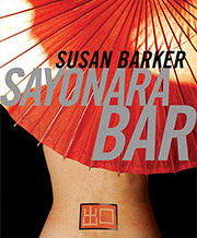 Sayonara Bar by Susan Barker