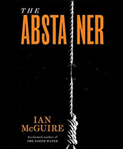 Ian McGuire, 'The Abstainer' book cover