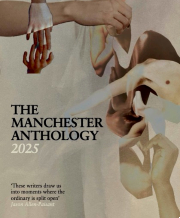 Cover for The Manchester Anthology 2025, featuring an abstract collage of arms and hands.